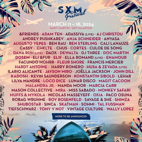 Sxm Festival Announces Full Line Up For 2024 Edition In The Caribbean 3 Lineup 2024 Phase 12 1X1 3