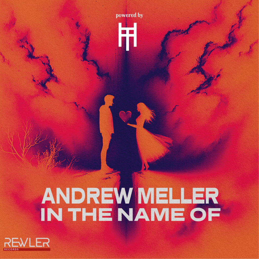 Andrew Meller Unveils New Single “In The Name Of” Powered By Techno &Amp; House Music 1 Powered By 1