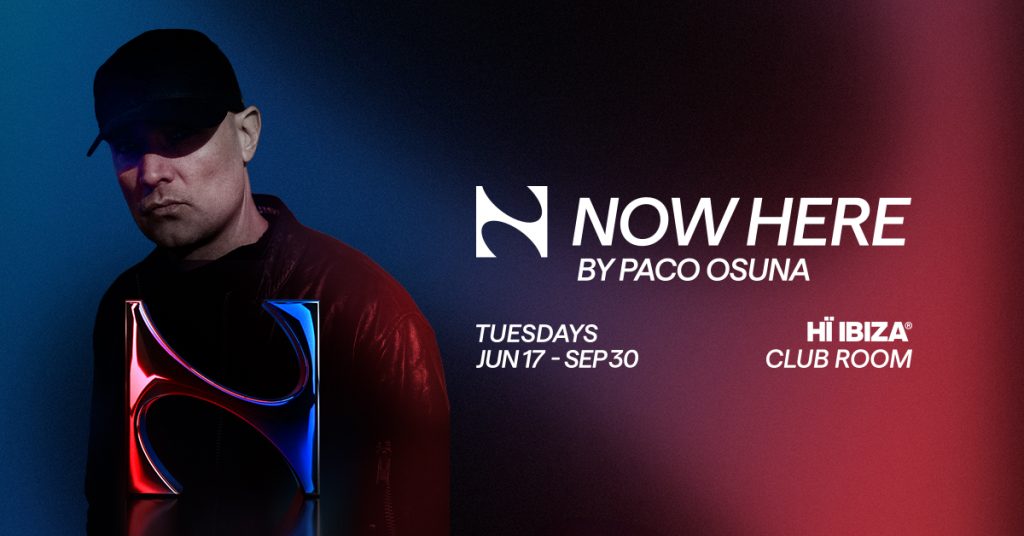 Paco Osuna Returns To Hï Ibiza For Another Explosive Season Of 'Now Here' 1 2025 Hi Pacosouna Launch Fb Cover 1