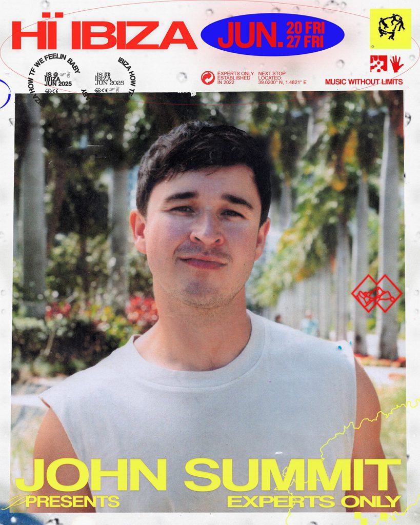 Hï Ibiza Presents A Special John Summit Residency: Experts Only 1 Social Media Feed 1080X1350