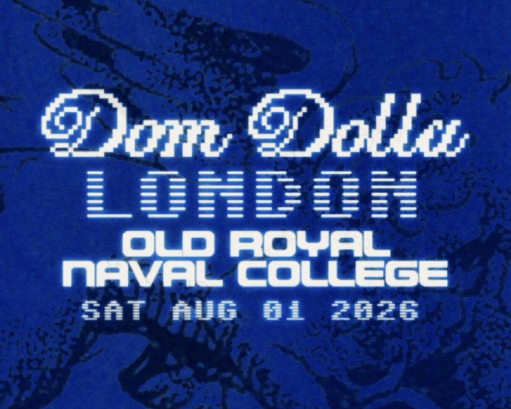 Dom Dolla Announces London Summer Headline Show At The Old Royal Naval College, A Unesco World Heritage Site 1 So Dd Londonposter